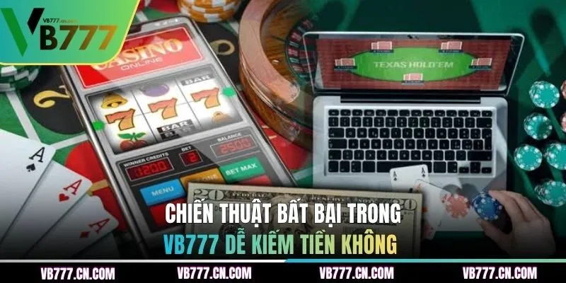 Chiến thuật giúp tăng cơ hội kiếm tiền dành cho hội viên