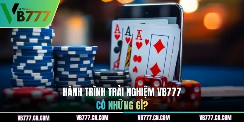Chi tiết hành trình trải nghiệm VB777 của newbie