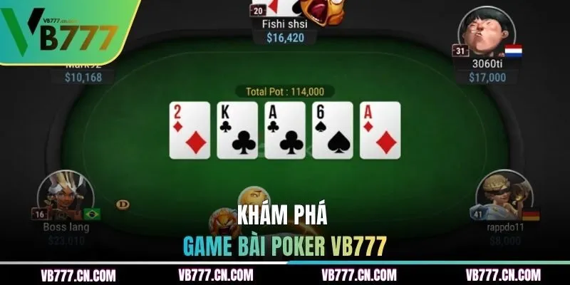 Khám phá game bài poker VB777